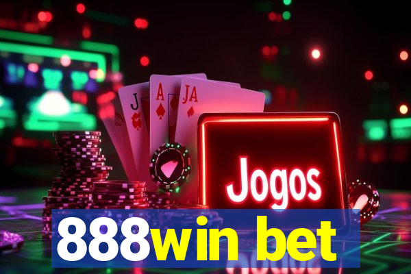 888win bet